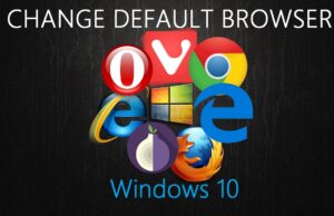 How to Change Default Browser in Windows